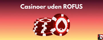 Bonusser Casino uden ROFUS Få Dit Fortrinsret til Spil Bonusser Casino uden ROFUS Få Dit Fortrinsret til Spil